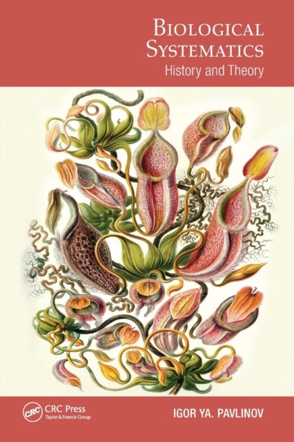 Biological Systematics - History and Theory