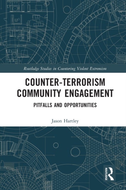 Counter-Terrorism Community Engagement - Pitfalls and Opportunities