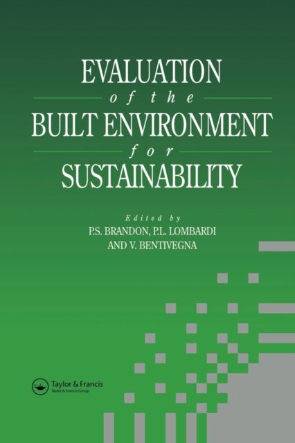 Evaluation of the Built Environment for Sustainability