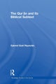 The Qur''an and Its Biblical Subtext