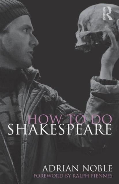 How to Do Shakespeare