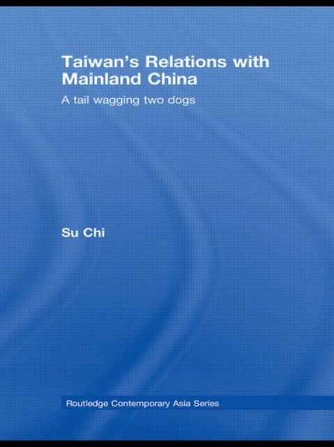 Taiwan's Relations With Mainland China