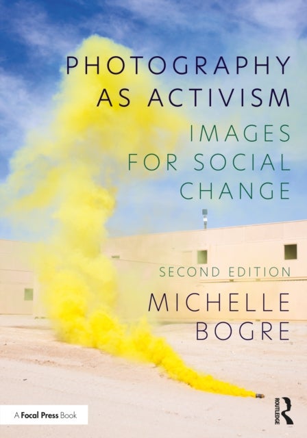 Photography as Activism - Images for Social Change