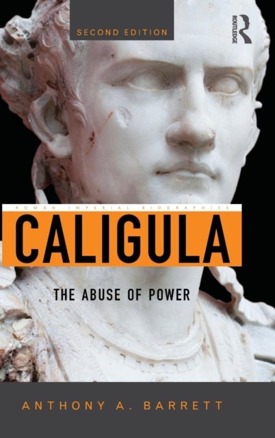 Caligula - The Abuse of Power