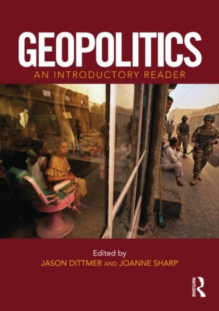 Geopolitics - An Introductory Reader
