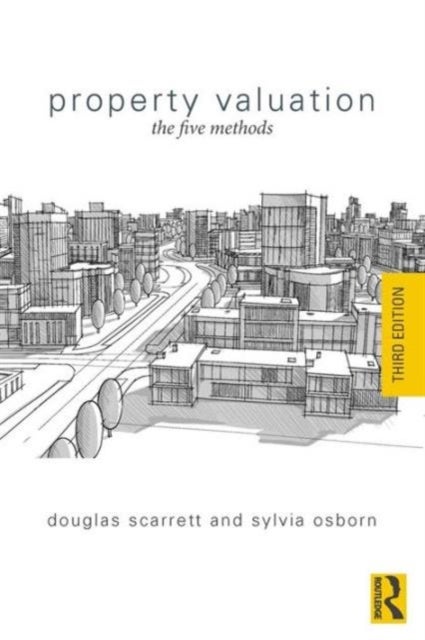 Property Valuation - The Five Methods