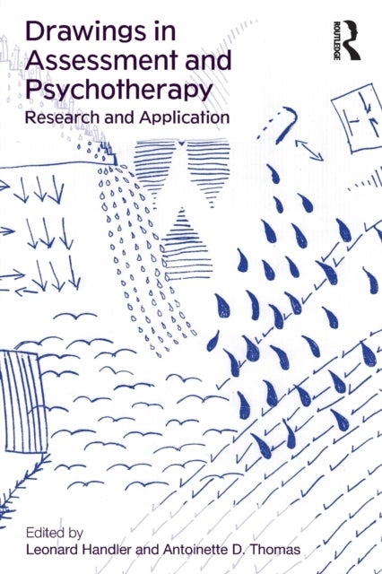 Drawings in Assessment and Psychotherapy - Research and Application