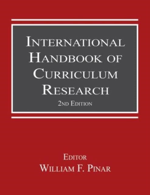 International Handbook of Curriculum Research