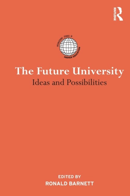 The Future University - Ideas and Possibilities