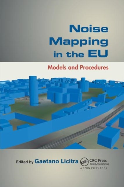 Noise Mapping in the EU - Models and Procedures