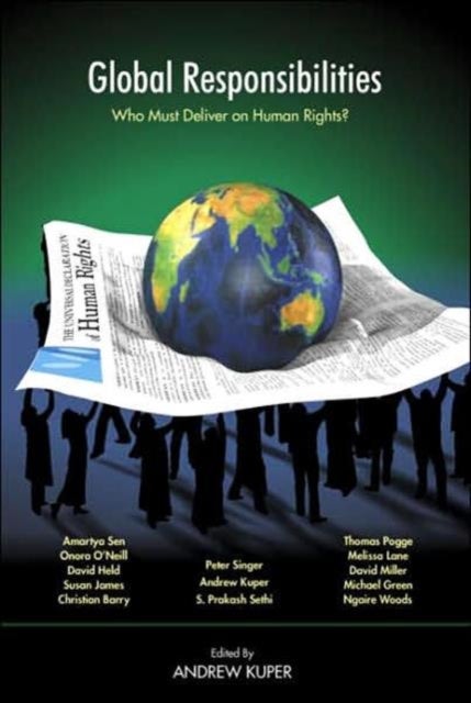 Global Responsibilities - Who Must Deliver on Human Rights?