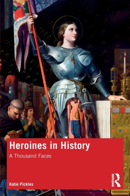 Heroines in History - A Thousand Faces