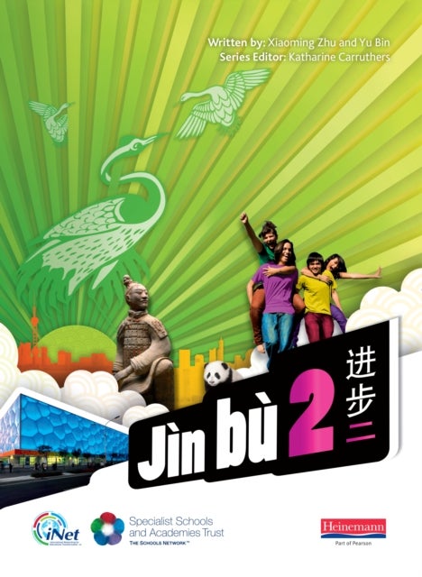 Jìn bù Chinese Pupil Book 2 (11-14 Mandarin Chinese)