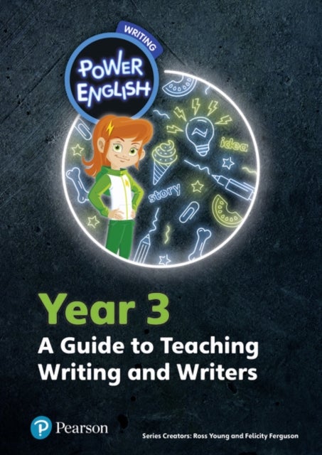 Power English: Writing Teacher''s Guide Year 3