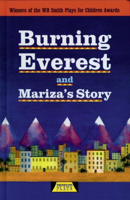 Burning Everest and Mariza''s Story