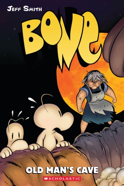 Old Man''s Cave: A Graphic Novel (BONE #6)