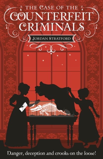 The Case of the Counterfeit Criminals - The Wollstonecraft Detective Agency