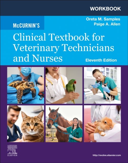 Workbook for McCurnin''s Clinical Textbook for Veterinary Technicians and Nurses