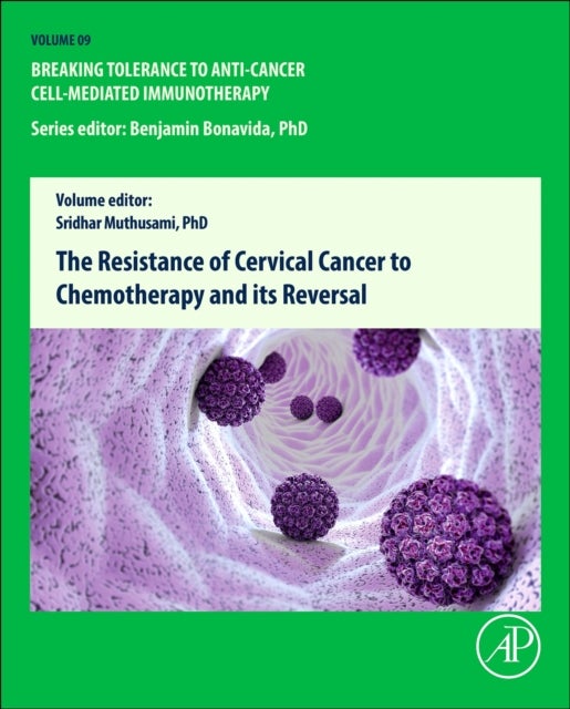 The Resistance of Cervical Cancer to Chemotherapy and its Reversal