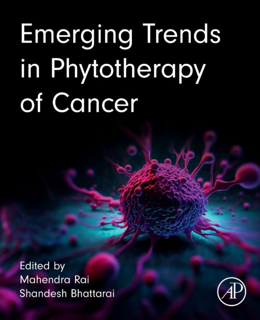 Emerging Trends in Phytotherapy of Cancer