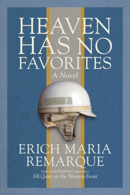 Heaven Has No Favorites - A Novel
