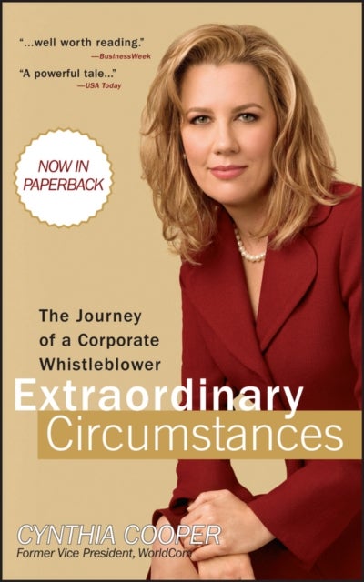 Extraordinary Circumstances – The Journey of a Corporate Whistleblower - The Journey of a Corporate Whistleblower