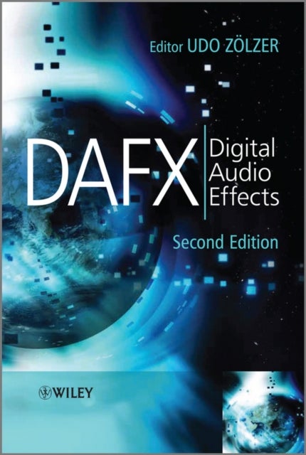 DAFX – Digital Audio Effects 2e - Digital Audio Effects