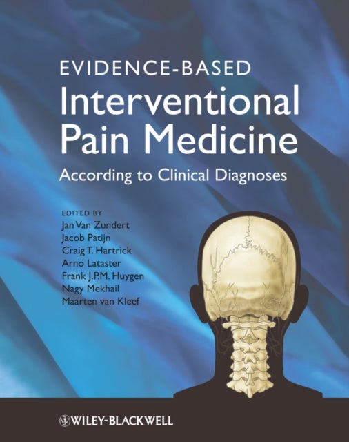 Evidence-Based Interventional - According to Clinical Diagnoses