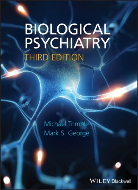 Biological Psychiatry 3e