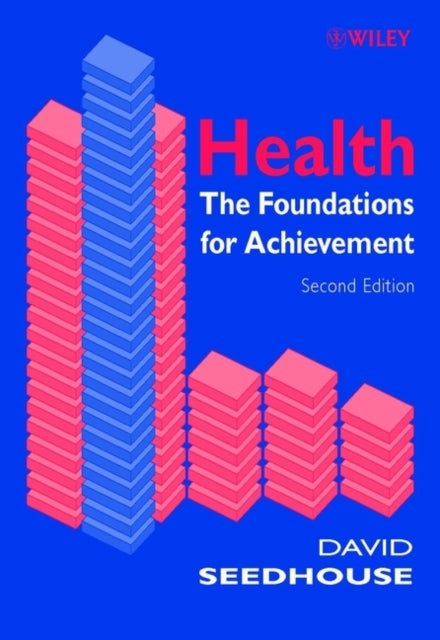 Health 2e - The Foundations for Achievement