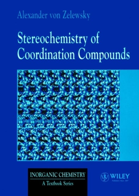 Stereochemist of Coordination Compounds