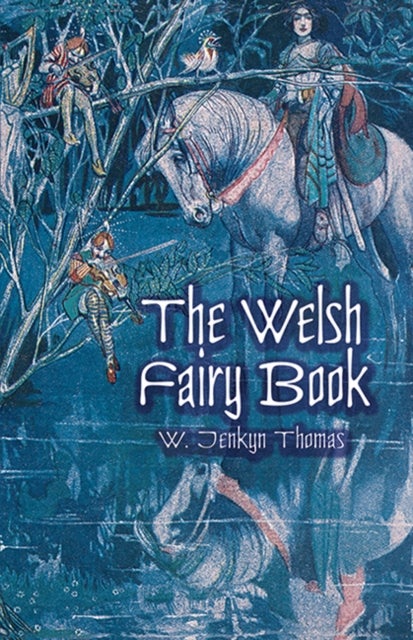 Welsh Fairy Book, The