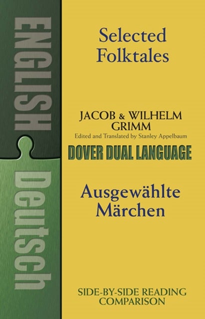 Selected Folktales/Ausgewählte Märchen - A Dual-Language Book