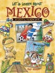 Let''s Learn About MEXICO Col Bk