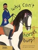 Why can't horses burp?
