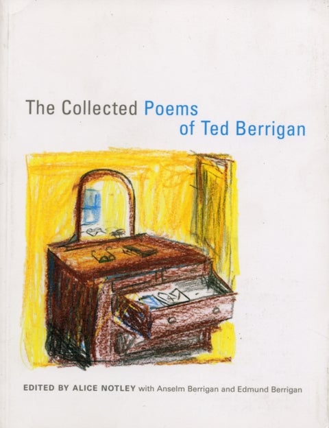 The Collected Poems of Ted Berrigan