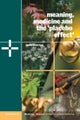 Meaning, Medicine, and the "Placebo Effect"