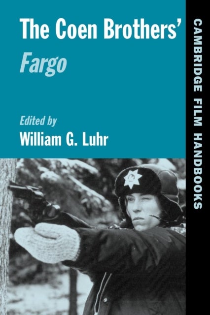 The Coen Brothers'' Fargo