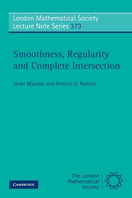 Smoothness, Regularity and Complete Intersection