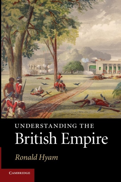 Understanding the British Empire
