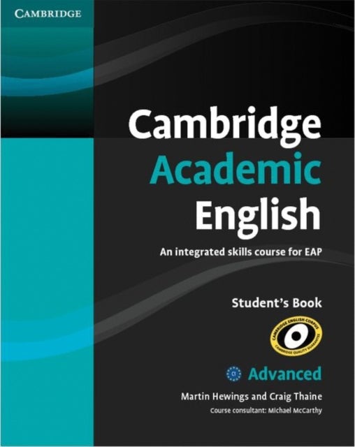 Cambridge Academic English - An Integrated Skills Course for EAP