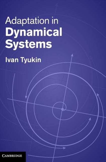 Adaptation in Dynamical Systems