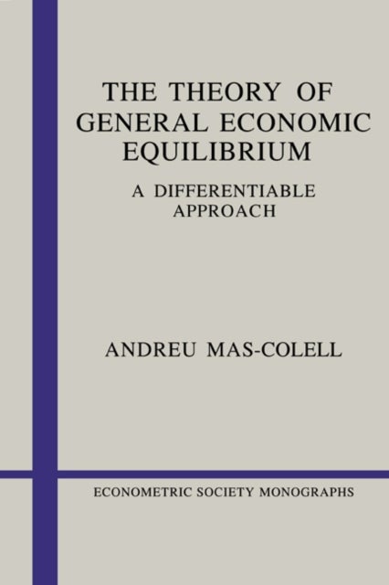 The Theory of General Economic Equilibrium - A Differentiable Approach