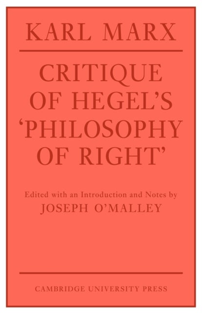 Critique of Hegel''s ''Philosophy of Right''