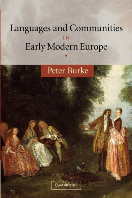 Languages and Communities in Early Modern             Europe