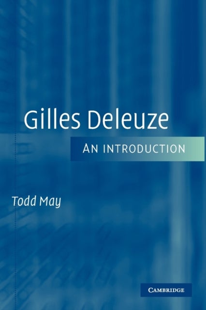 Gilles Deleuze - An Introduction