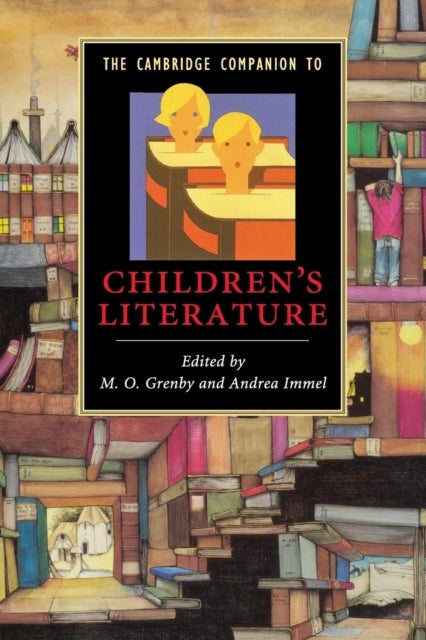 The Cambridge Companion to Children''s Literature