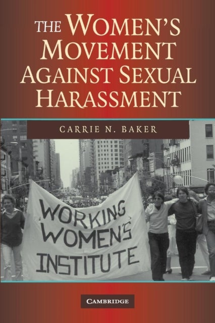 The Women''s Movement Against Sexual             Harassment