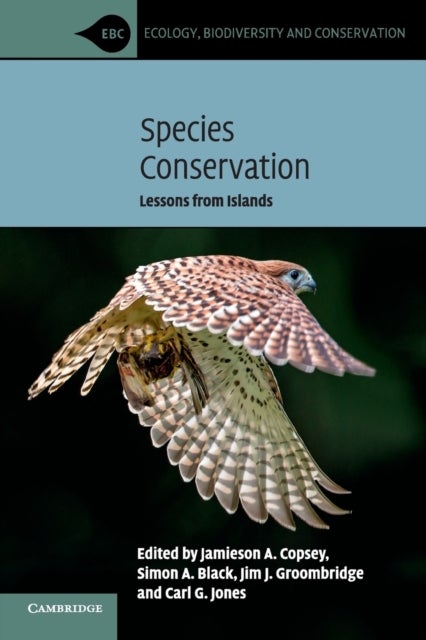 Species Conservation - Lessons from Islands