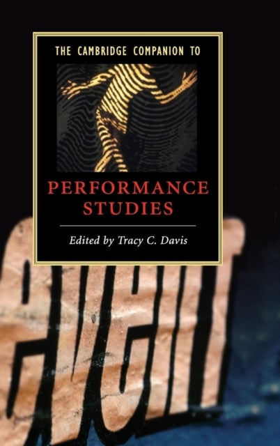 The Cambridge Companion to Performance Studies